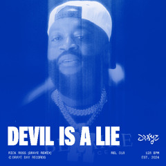 Rick Ross - Devil is a Lie (Draye Remix)