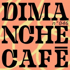 AMPLITUDES - Dimanche Café N°046