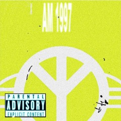 am 1997 <a fortress 4 Alvah/sad freestyle>
