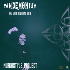 Kurwastyle Project  - Pandemonium The End/Beginning