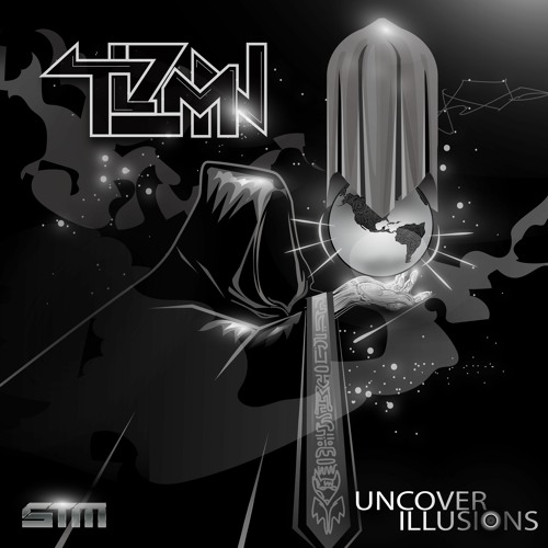 TLZMN - Uncover Illusions [STM073]