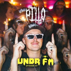 UNDR FM - Ep. 7 - Pillo