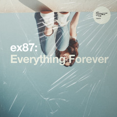 Everything Forever