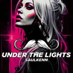 Saulkenn - Under the Ligths (Original Mix) [MUSTACHE CREW RECORDS]