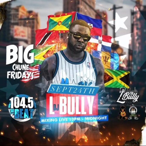 Big Chune Fridays On 104.5 The Beat 9.24.21