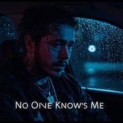 Post Malone – No One Knows Me