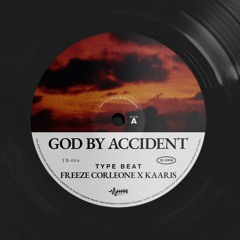 God by Accident | Freeze Corleone X Kaaris Drill Type Beat | 140bpm - C#min
