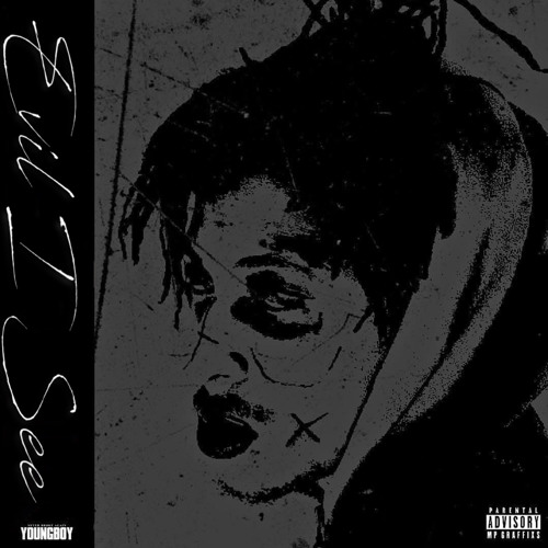 Listen to NBA YoungBoy Evil I See (Official Audio) by YoungBoy Leaks in 2024 Hiphop/rap