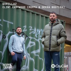 Gorillaz - Clint Eastwood (Moppa & Dekka Bootleg)