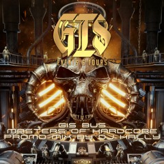 Masters Of Hardcore 2022(GIS Bus) DJ Hally Promo Mix