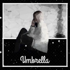 Rihanna - Umbrella (Ember Island Cover) [ANGIOV Remix]