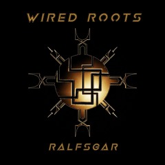 WIRED ROOTS