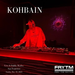 Live @ Public Works SF, FRYTM After Party, 2025-05-18
