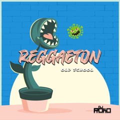 DJ Roko - Reggaeton OldSchool