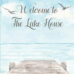 [VIEW] PDF EBOOK EPUB KINDLE Lake house guest book (Hardcover) for vacation house, guest house, visi