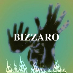 Bizzaro