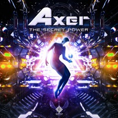 Axer - The Secret Power | Out now !