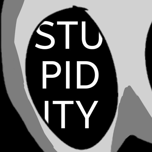 stupidity - bondegong