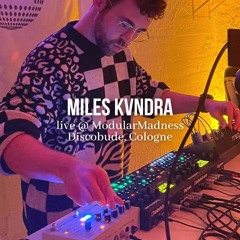 Miles Kvndra Live @ ModularMadness Cologne | Full Set
