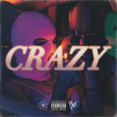 Crazy (Feat. Mosa)