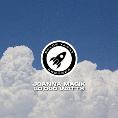 Joanna Magik - 50,000 WATTS