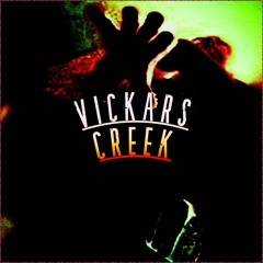 Maybe - Vickers Creek