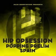 HIP OPSESSION SPAIN MIXTAPE (Popping)