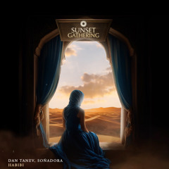 Dan Tanev, Soñadora  - Habibi (Radio)