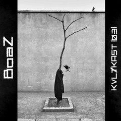 BoaZ - KVLTKAST|03|