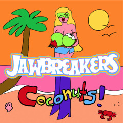 COCONUTS - KIM PETRAS (JAWBREAKERS REMIX)