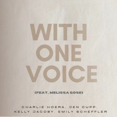 With One Voice (feat. Melissa Gose)
