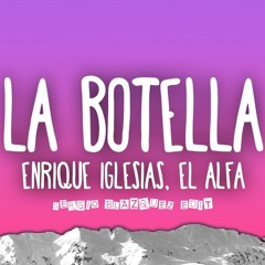 Enrique Iglesias y El Alfa - La Botella (Sergio Blázquez EDIT)