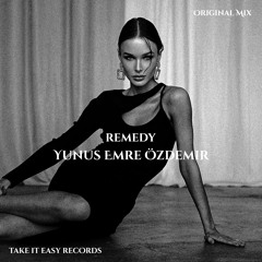 Yunus Emre Özdemir - Remedy (Original Mix)