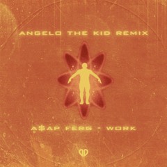 A$AP Ferg - Work (Angelo The Kid Remix) [DropUnited Exclusive]