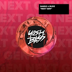 Sando x Budz - Next Gen
