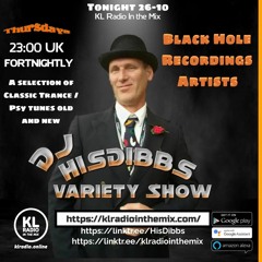 Black Hole Recordings Artists HisDibbs Variety Show (Re-Mastered)