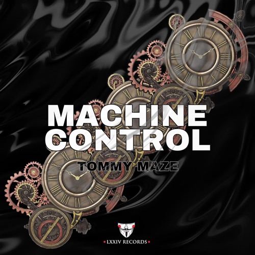 Tommy Maze - Machine Control (Original Mix)
