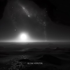 Bleak Horizon