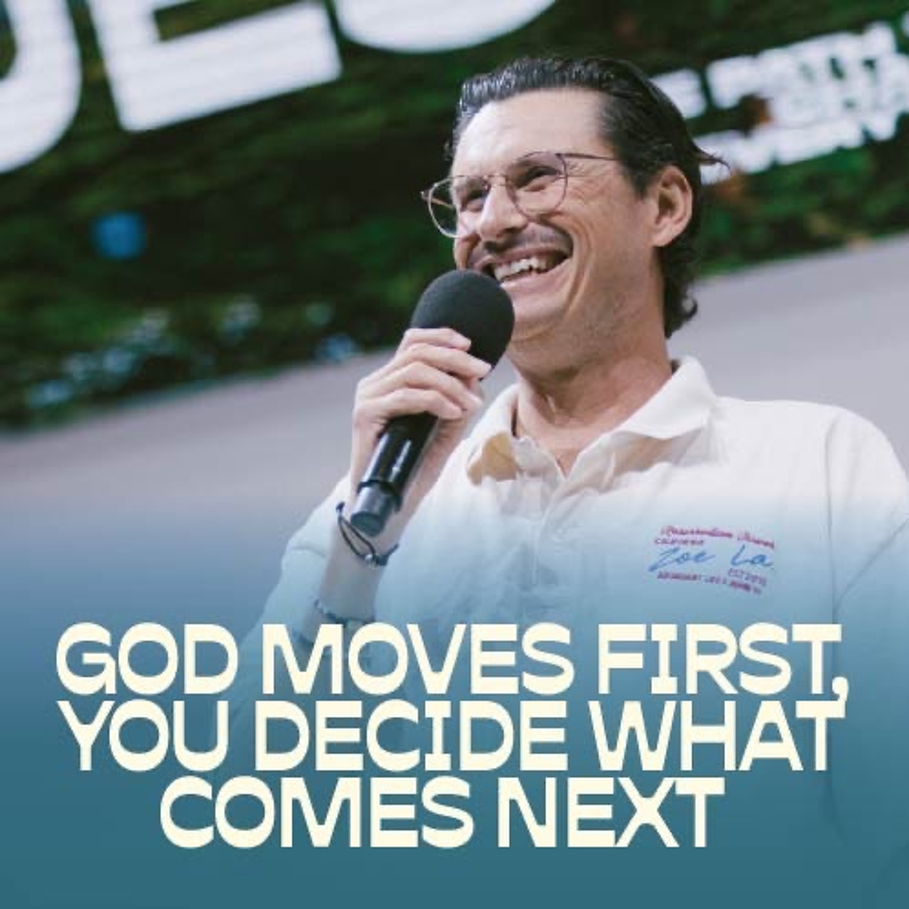 God Moves First, You Decide What Comes Next | Chad Veach
