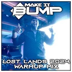LOST LANDS 2024 WARMUP MIX
