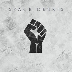 L Dr - Space Debris