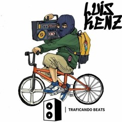 Luis Kenz - Traficando Beats Set