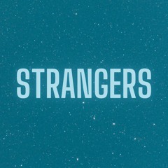 Strangers