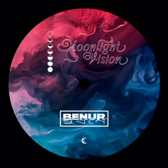 BENUR - Moonlight Vision (free download)