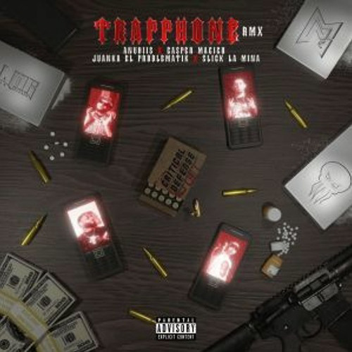 TRAPPHONE REMIX - ANUBIIS, CDOBLETA, CASPER MAGICO, SLICK LA MINA, JUANKA EL PROBLEMATIK