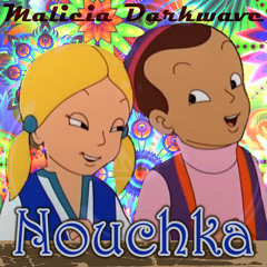 Malicia DARKWAVE - Nouchka