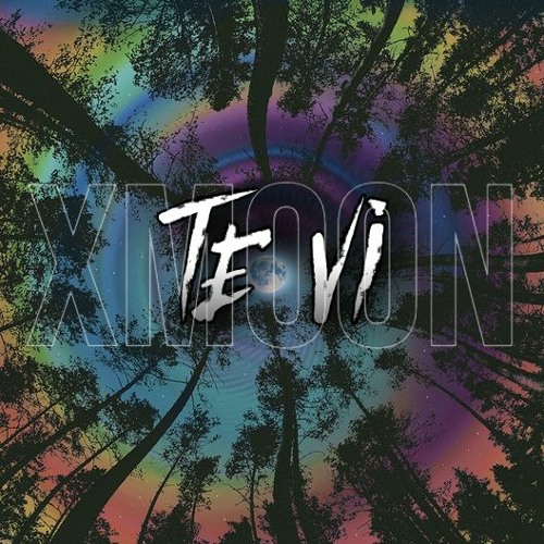 Te Vi - xMoon