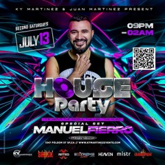 KyMartinez HOUSE Party (Manuel Fierro Special Set, SF, USA)