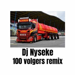 Dj Nyseke - 100 volgers remix