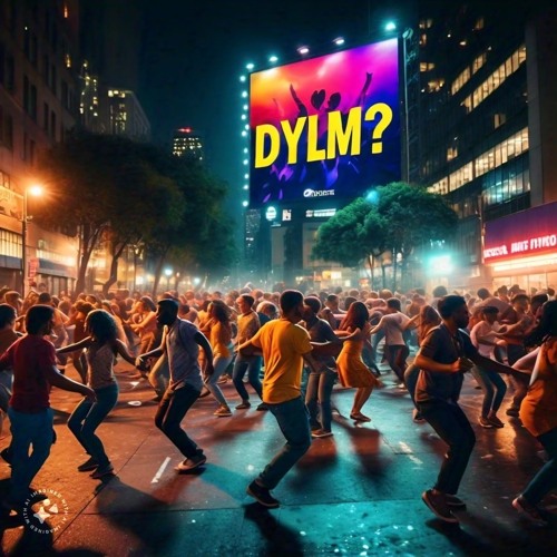 DYLM?